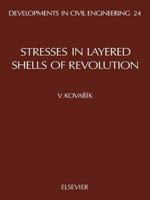 cover image of Stresses in Layered Shells of Revolution